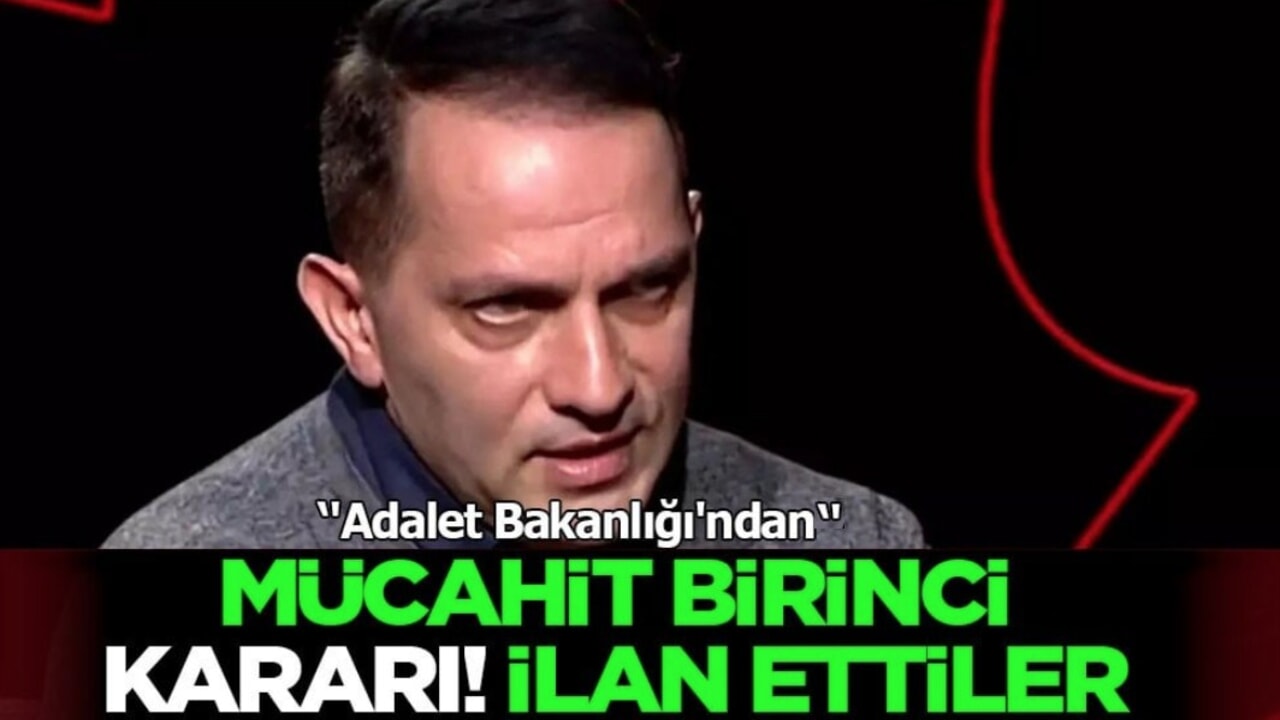 Adalet Bakanlığı'ndan Mücahit Birinci kararı! İzin verildi! Son dakika haberi
