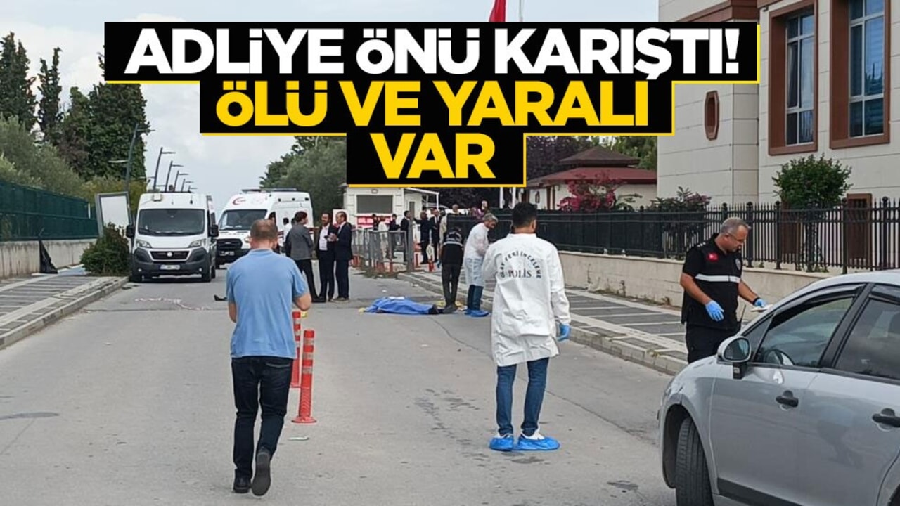 Adliye önü karıştı! Ölü ve yaralı var