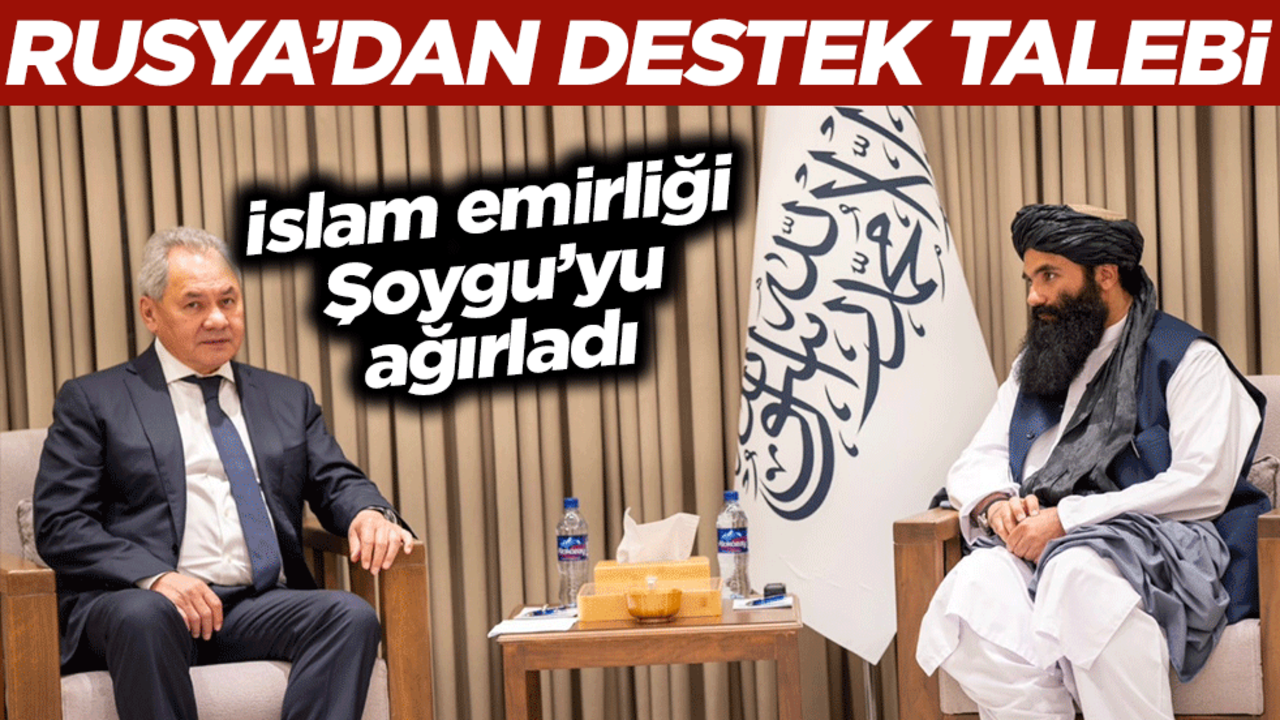 Afganistan İslam Emirliği'nden Rusya'ya destek talebi