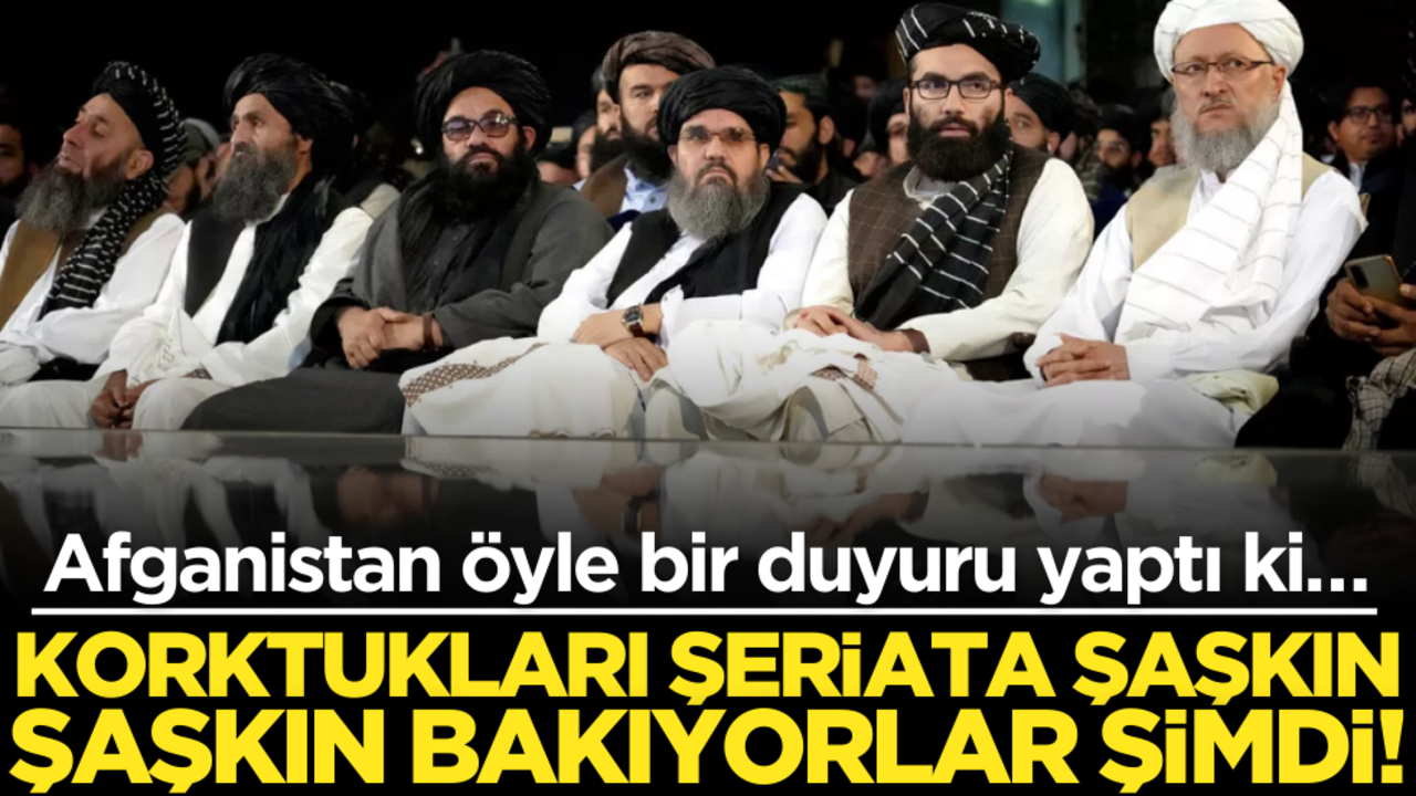 Afganistan öyle bir duyuru yaptı ki… Korktukları şeriata şaşkın şaşkın bakıyorlar şimdi!