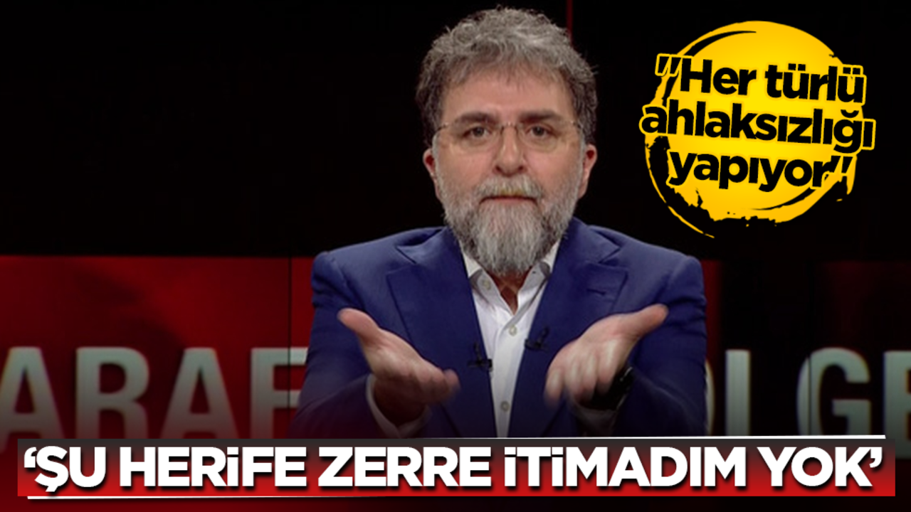 Ahmet Hakan, "Her türlü ahlaksızlığı yapıyor" deyip o isme sert çıktı! Şu herife zerre itimadım yok
