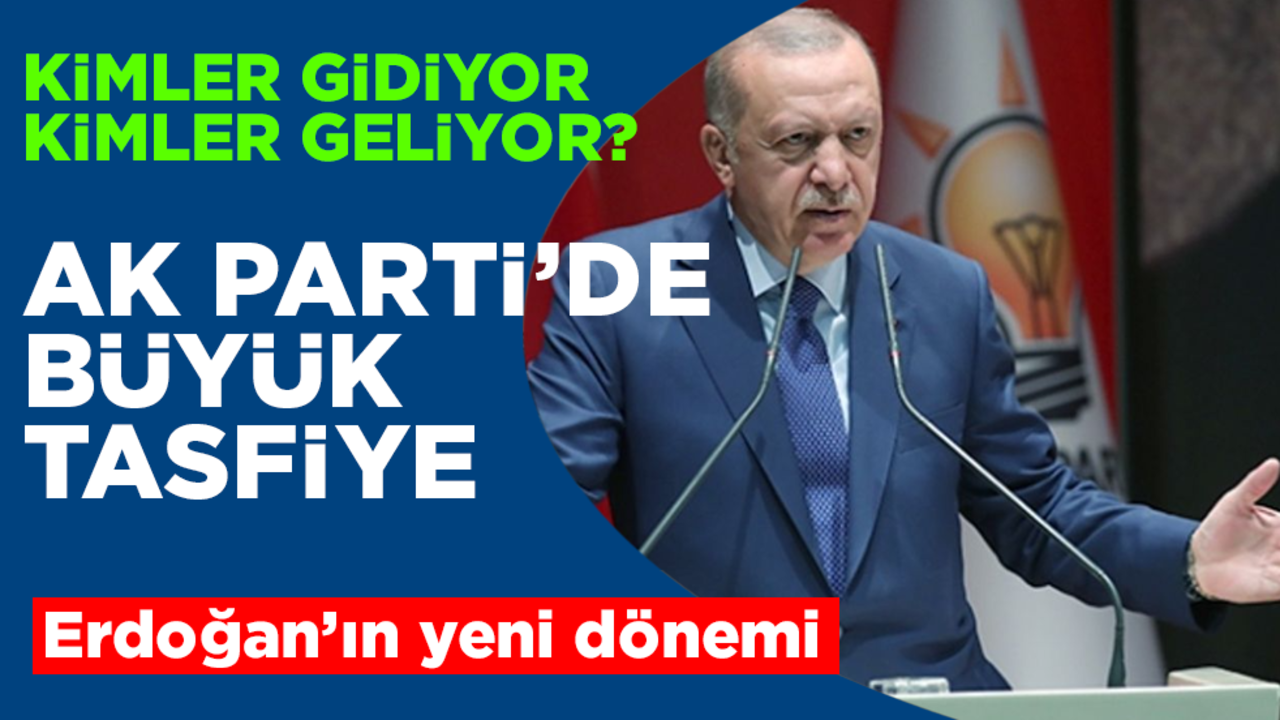 AK Parti’de büyük tasfiye! Erdoğan’ın yeni dönemi: Kimler gidiyor, kimler geliyor?
