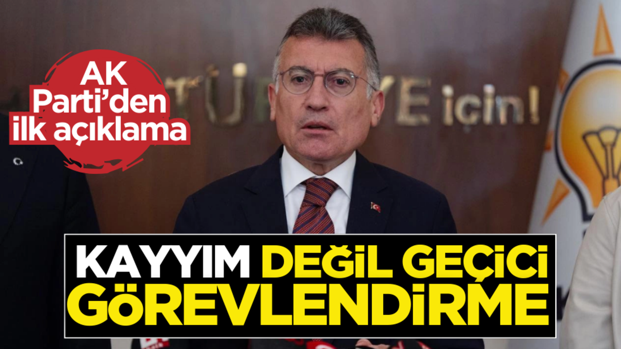 AK Parti'den ilk açıklama: Kayyım değil, görevlendirme!