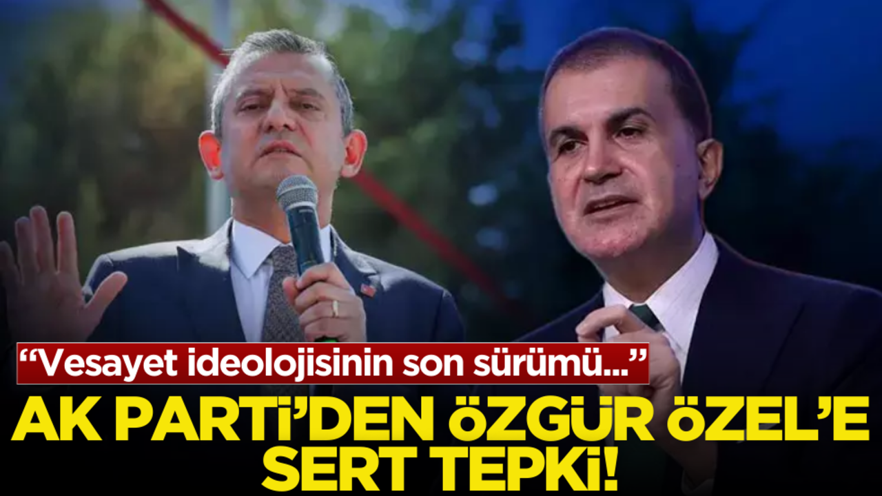 AK Parti’den Özgür Özel’e sert tepki