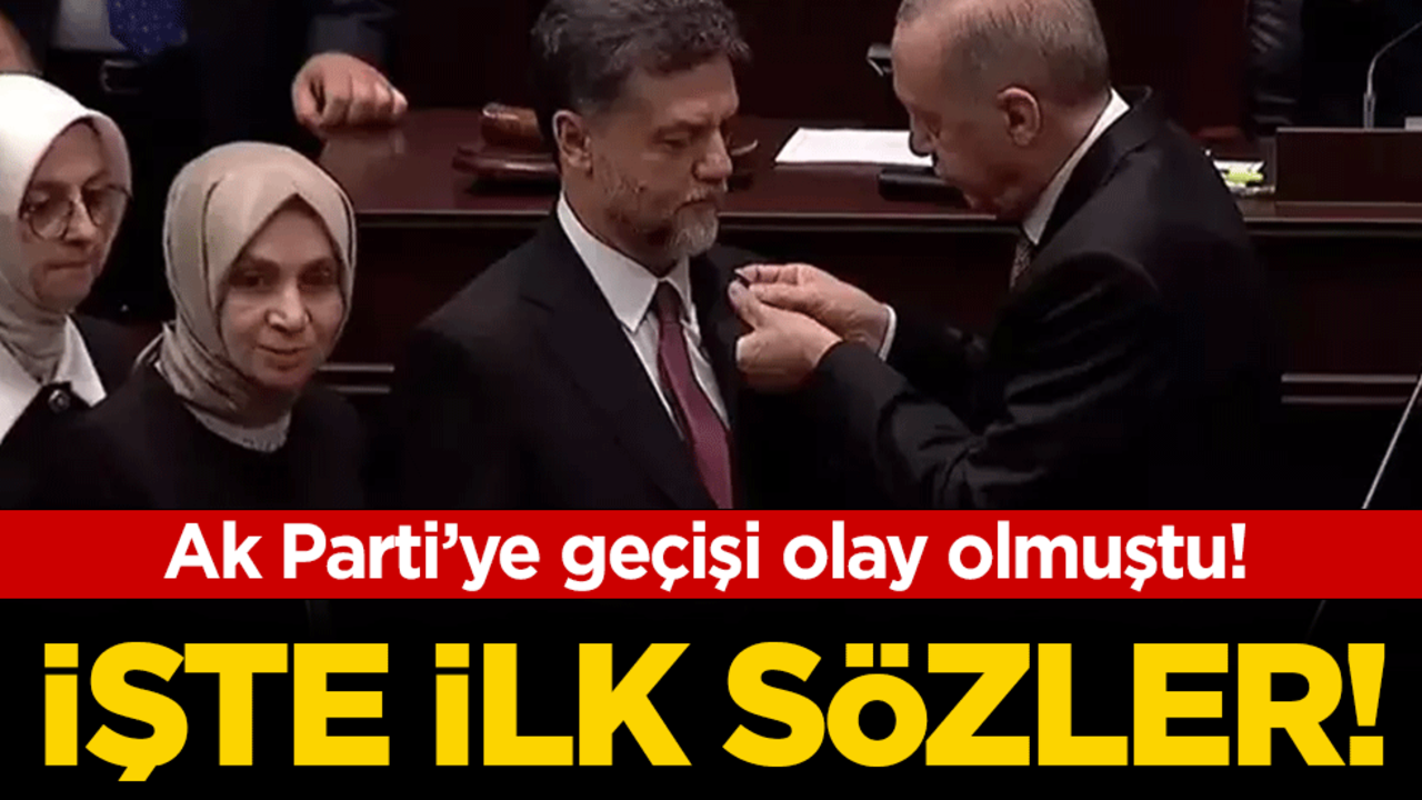Ak Partiye geçişi olay olmuştu: İşte ilk sözleri!