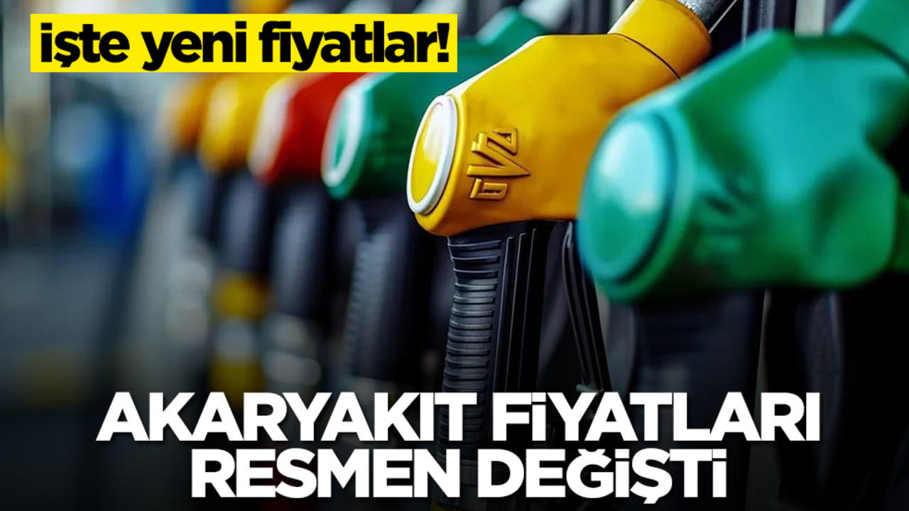 Akaryakıt fiyatları gece yarısı resmen değişti! İşte yeni fiyatlar