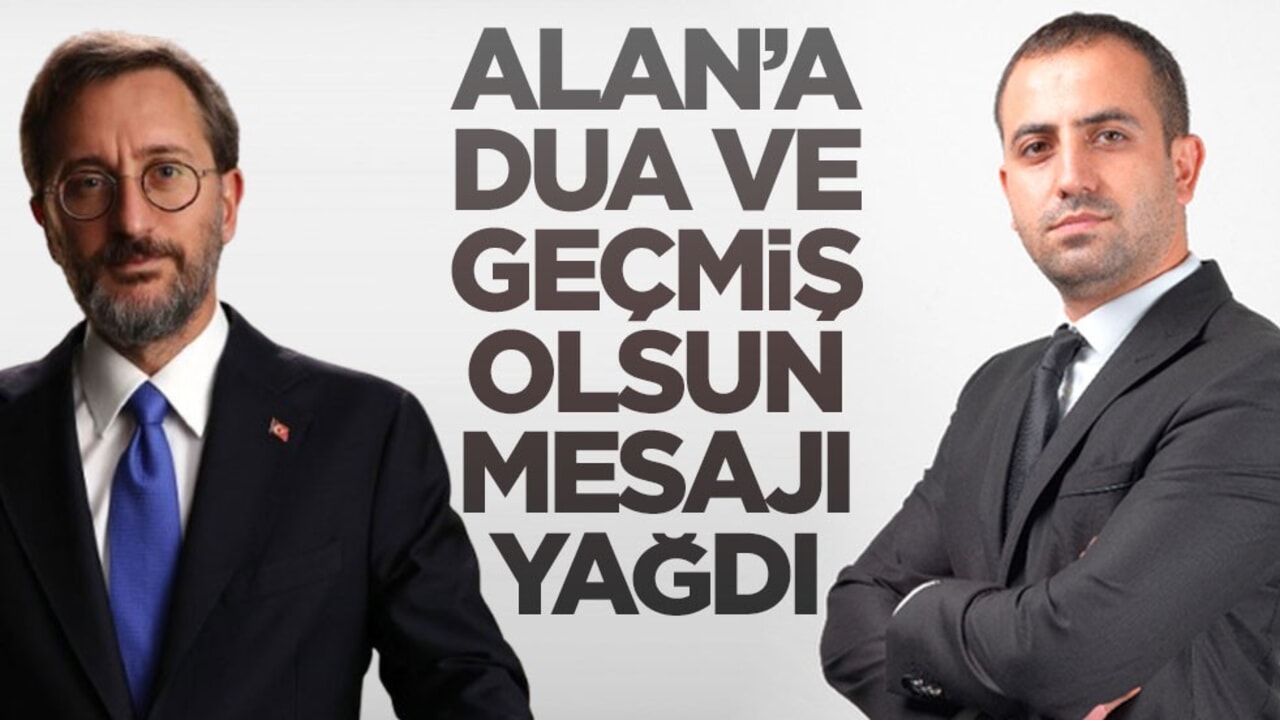 Alan’a dua ve geçmiş olsun mesajı yağdı
