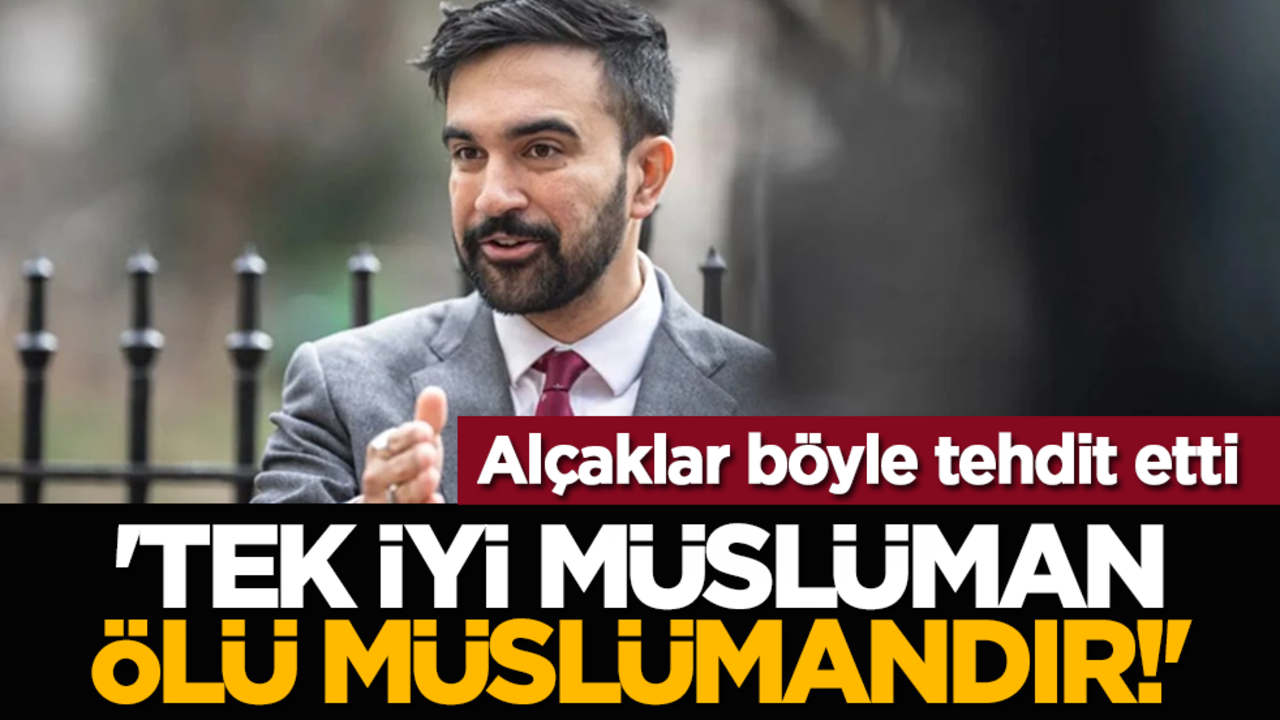 Alçaklar böyle tehdit etti: 'Tek iyi Müslüman ölü Müslümandır!'