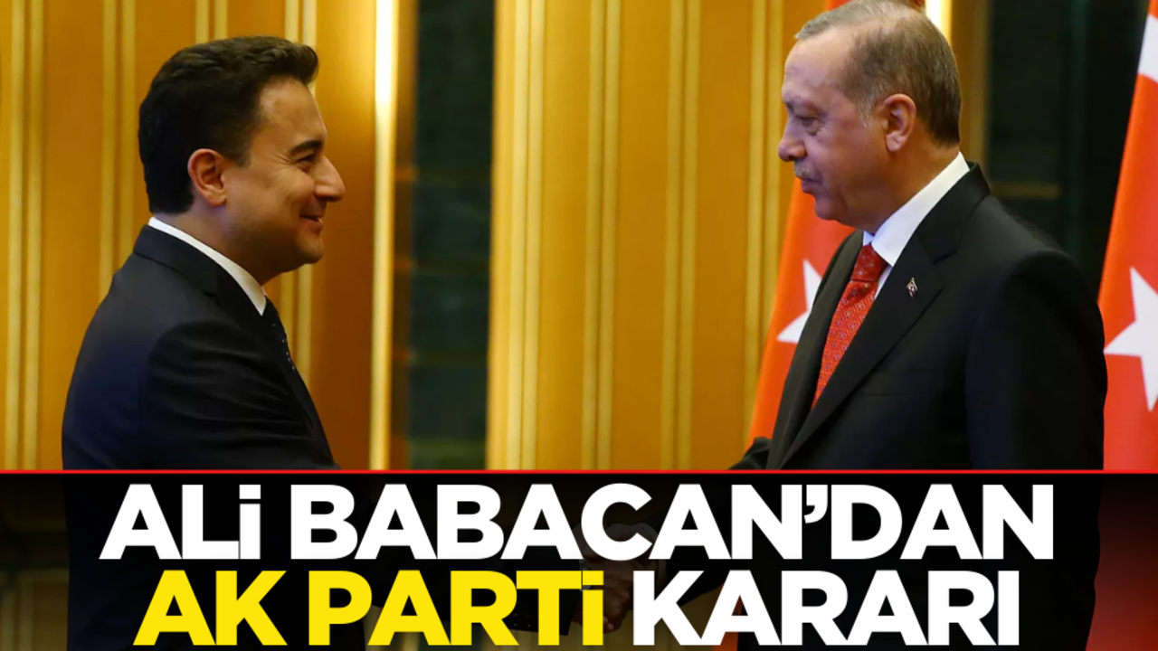 Ali Babacan’dan AK Parti kararı