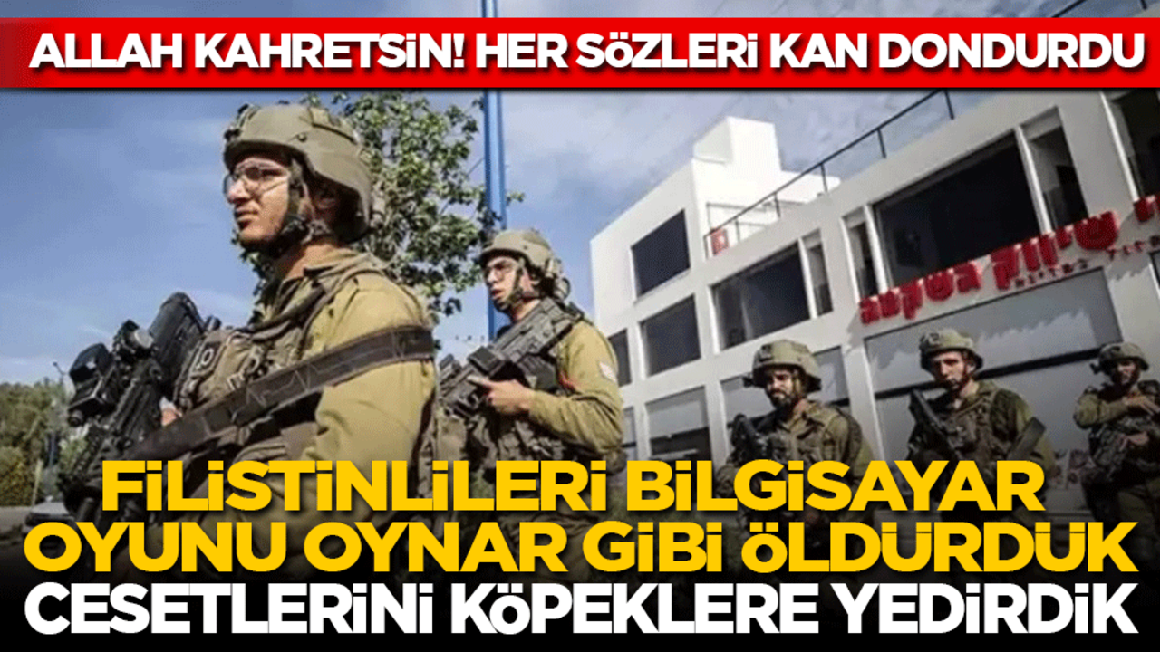 Allah kahretsin sizi! Her sözleri kan dondurdu: Filistinlileri bilgisayar oyunu oynar gibi öldürdük, cesetlerini köpeklere yedirdik!