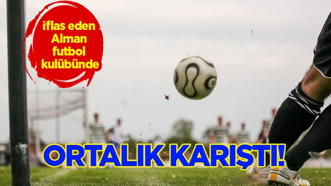 Alman futbol kulübü iflas etti! Maalesef bu süreçte futbolcular şoka uğradı, bunu yaptı!