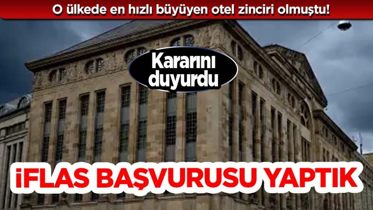 Alman otel zincir iflas etti: Geçen sene en hızlı büyüyen otel İflas başvurusunda bulundu