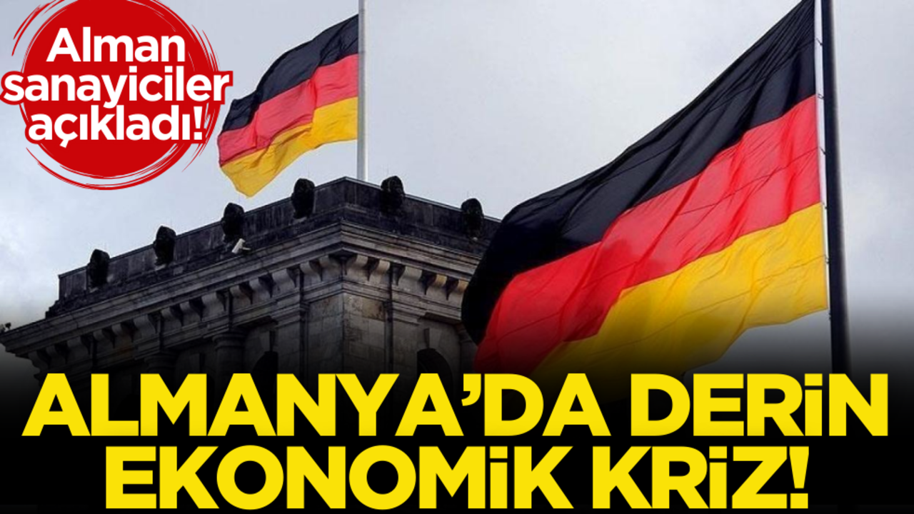 Alman sanayiciler açıkladı! Almanya derin ekonomik kriz
