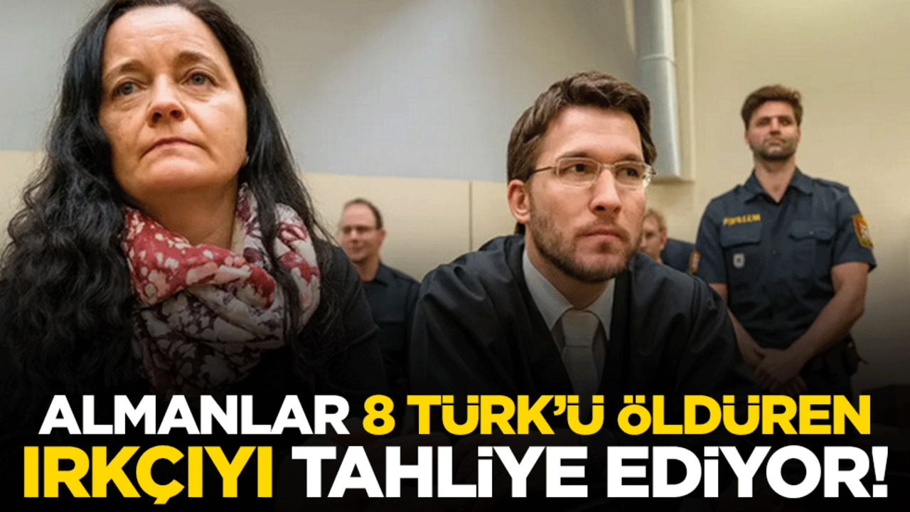 Almanlar 8 Türk’ü öldüren ırkçıyı tahliye ediyor!