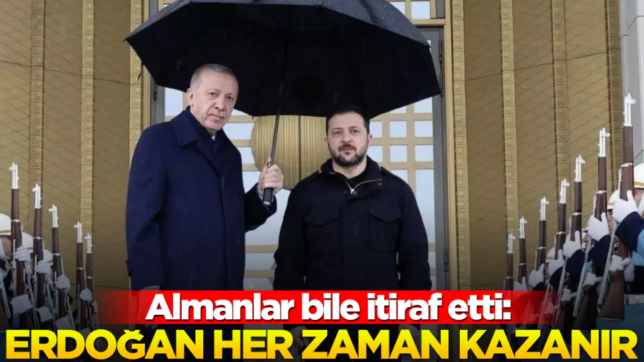 Almanların itirafı: Erdoğan her zaman kazanır!