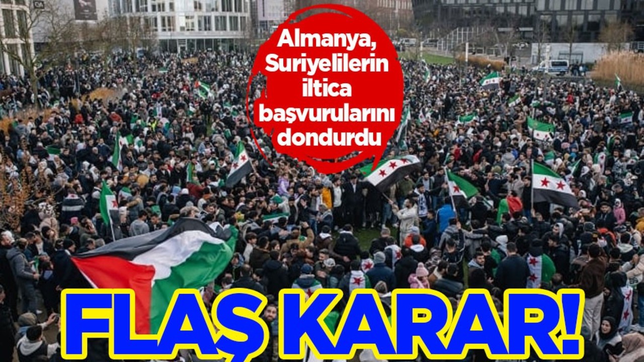 Almanya, Suriyelilerin iltica başvurularını dondurdu! Ülkeden son dakika gelişmesi