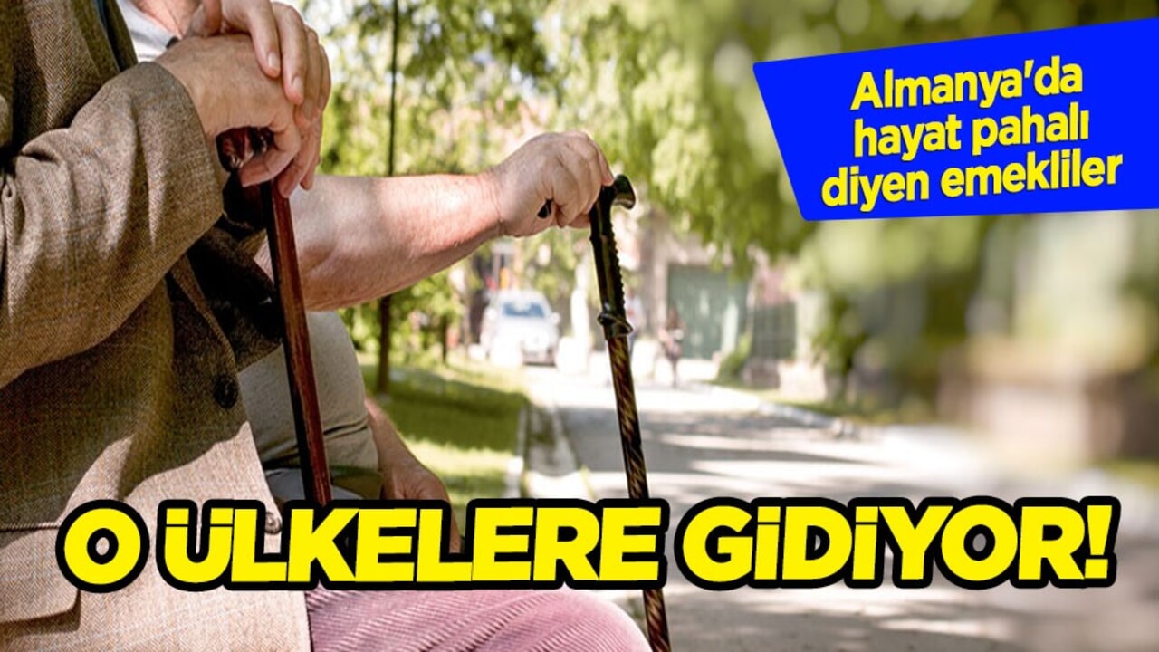 Almanya'da emekliler: Tayland, İsviçre, İspanya, Danimarka... Taşınmayı düşünüyor