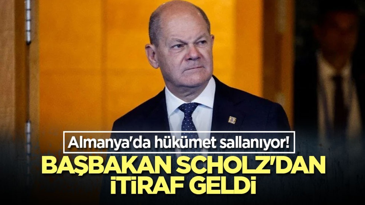 Almanya'da hükümet sallanıyor! Başbakan Scholz'dan itiraf geldi