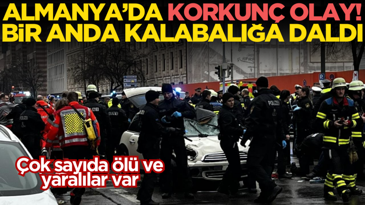 Almanya’da korkunç anlar! Bir anda kalabalığa daldı: Çok sayıda ölü ve yaralılar var