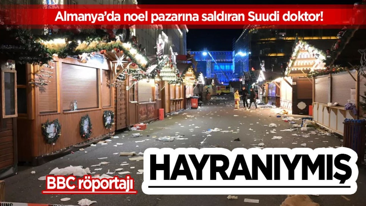 Almanya'da Noel pazarına korkunç saldırı: Suudi doktor: Ateist, İsrail yanlısı, Elon Musk hayranı