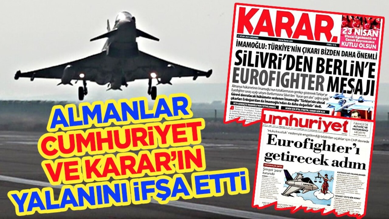 Almanya'dan Eurofighter Typhoon açıklaması! Almanlar Cumhuriyet ve Karar’ın yalanını ifşa etti