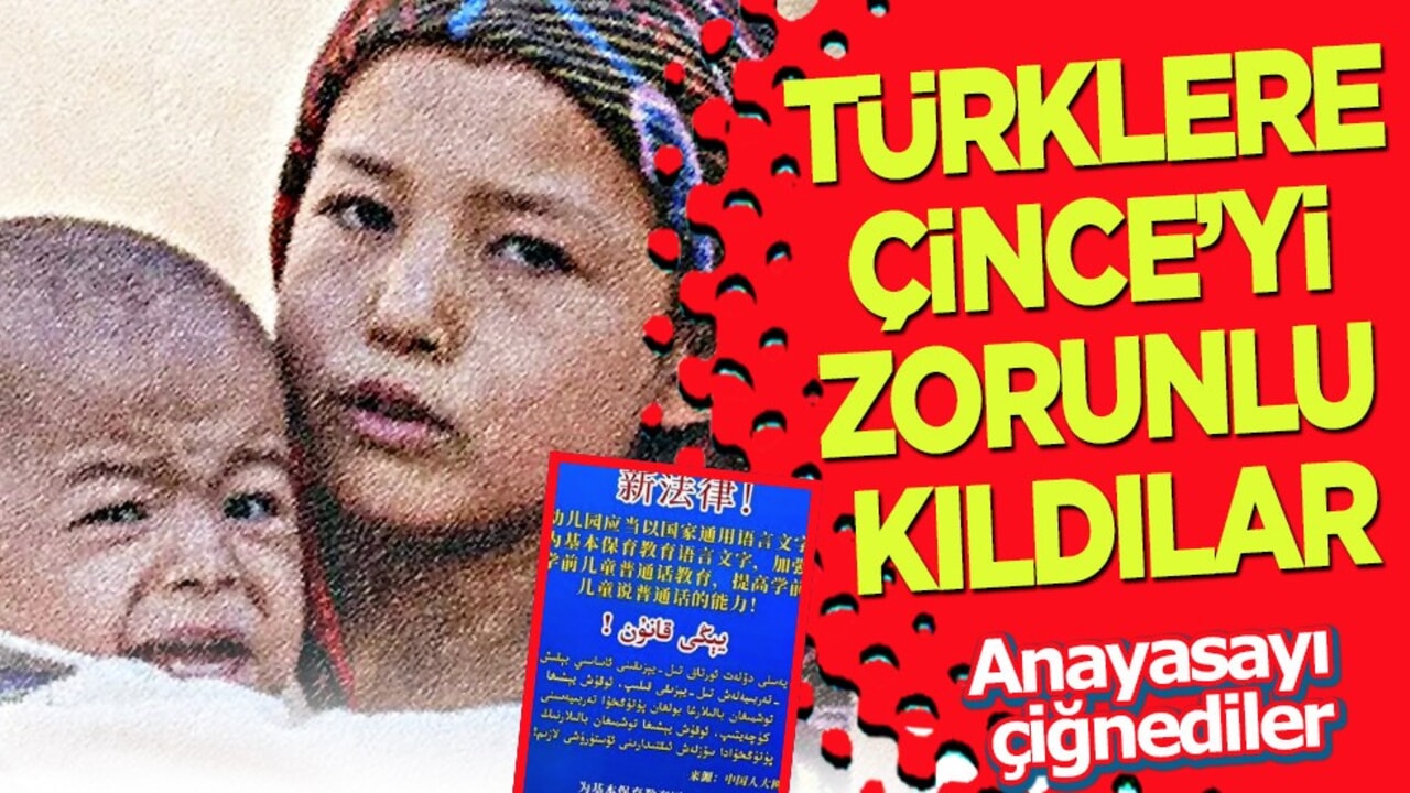 Anayasayı çiğnediler: Türklere Çinceyi zorunlu kıldılar! Türk ve İslam değerlerine saldırı