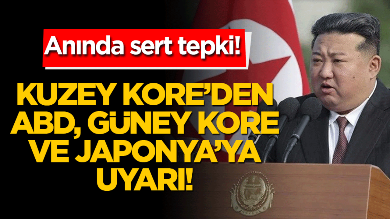 Anında sert tepki! Kuzey Kore’den ABD, Güney Kore ve Japonya’ya uyarı!
