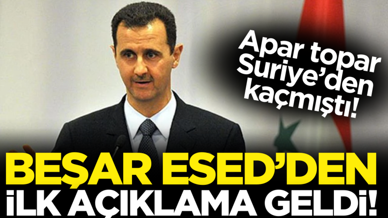 Apar topar Suriye’den kaçmıştı! Beşar Esed’den ilk açıklama geldi
