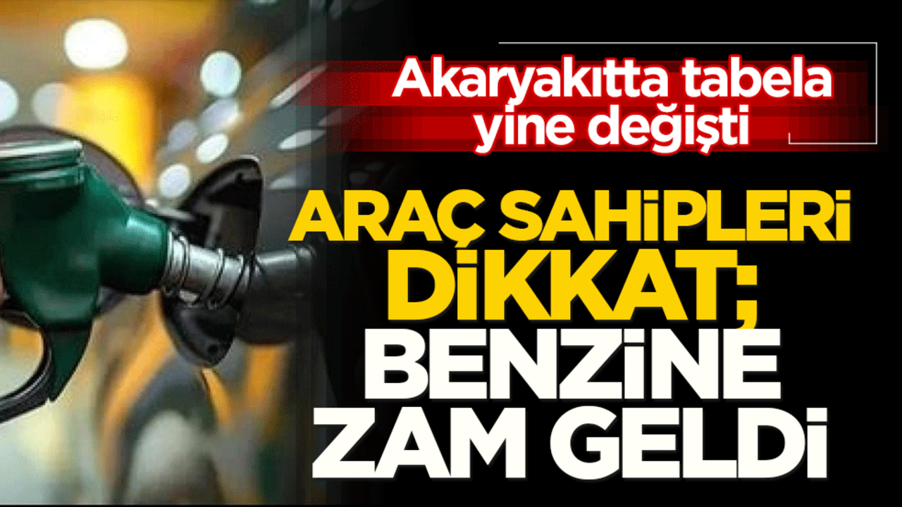 Araç sahiplerine kötü haber: Benzine zam yapıldı!