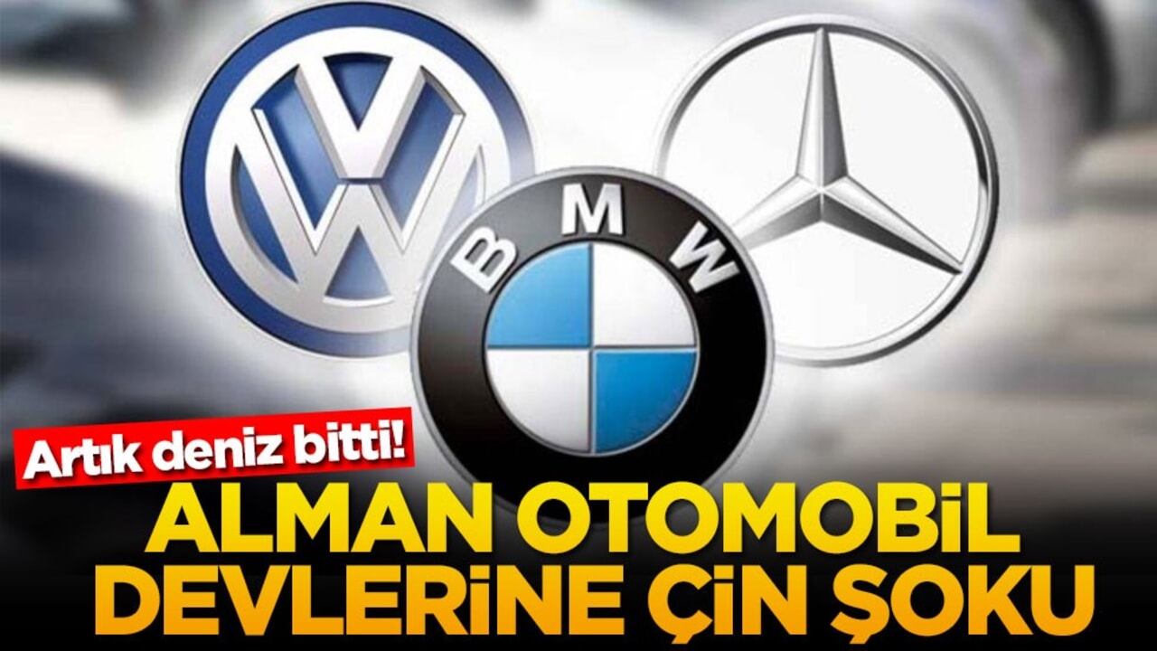 Artık deniz bitti! Alman otomobil devlerine Çin şoku