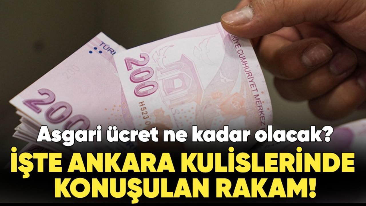 Asgari ücret ne kadar olacak? Ankara kulislerinde konuşulan rakam açıklandı!
