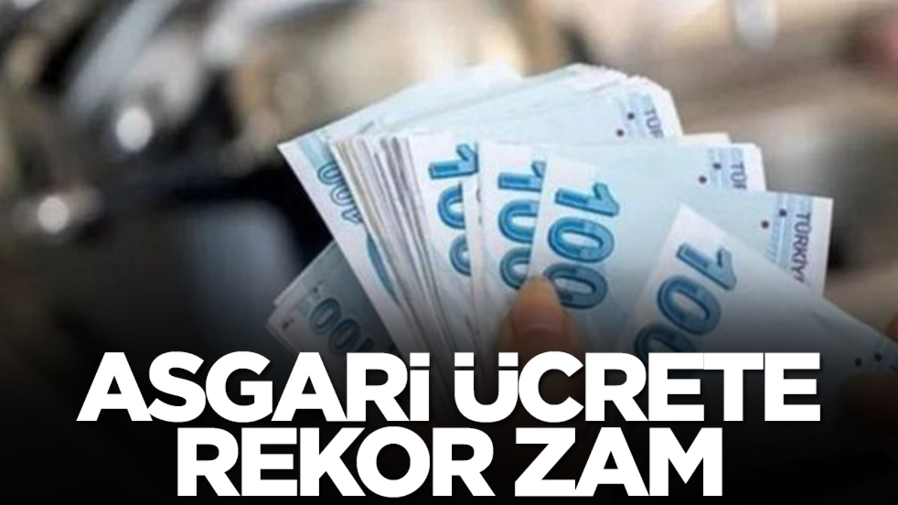 Asgari ücrete rekor zam!