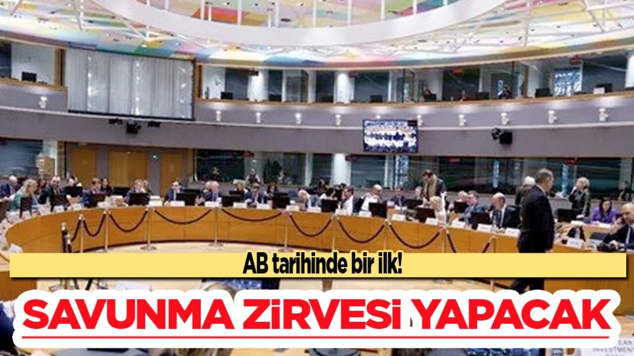 Avrupa Birliği (AB) tarihinde bir ilk! Resmen açıkladı: Savunma zirvesi yapacak