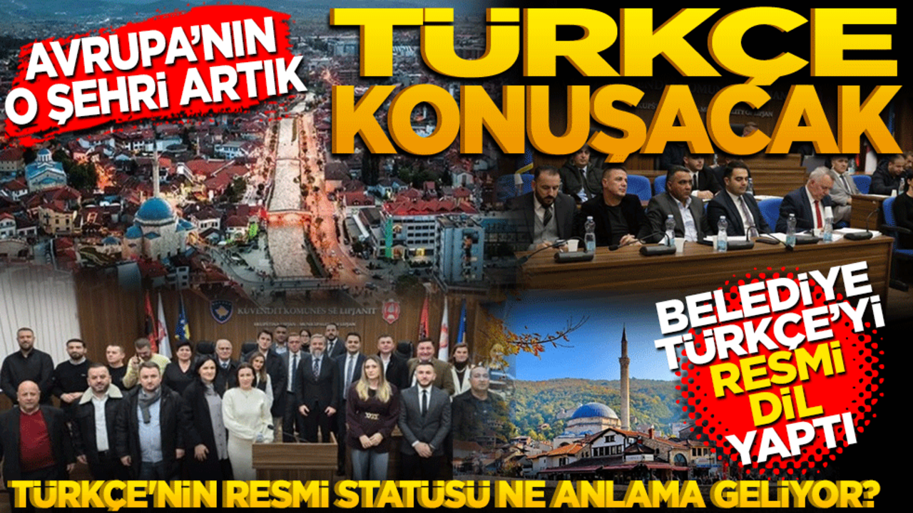 Avrupa'da o şehir artık Türkçe konuşacak