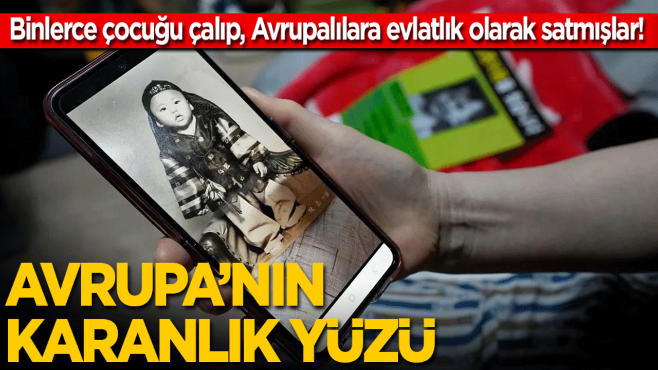 Avrupa’nın karanlık yüzü: Binlerce çocuğu sokaklardan çalıp evlatlık olarak Avrupalılara satmışlar!