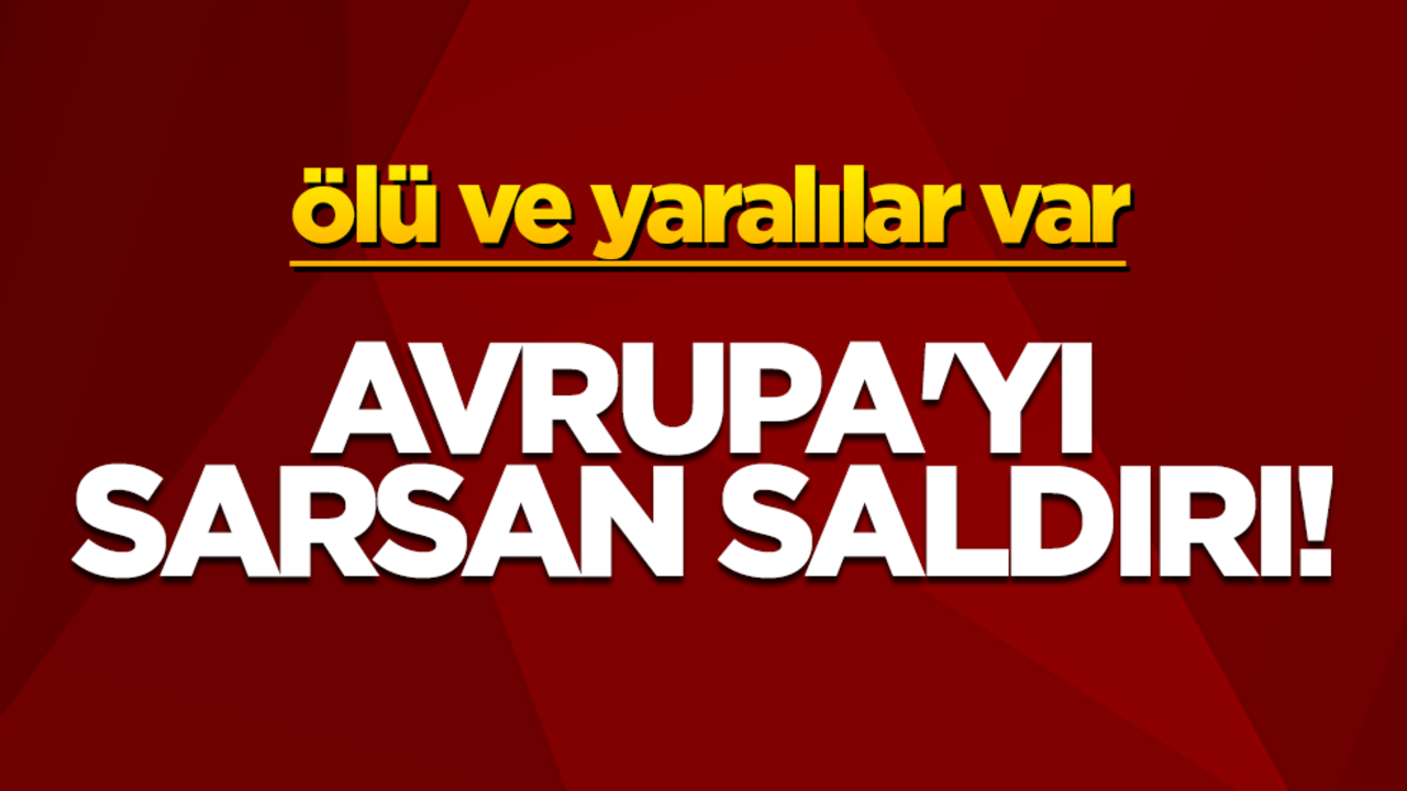 Avrupa'yı sarsan saldırı: Avusturya'da 1 ölü, 6 yaralı var