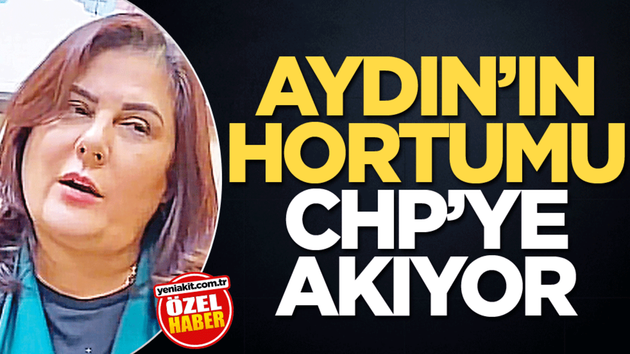Aydın’ın hortumu CHP’ye akıyor