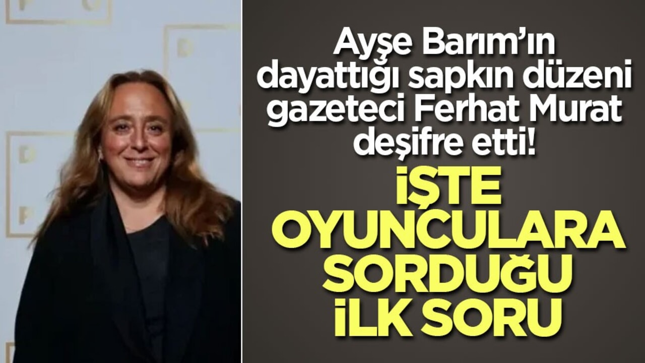 Ayşe Barım’ın dayattığı sapkın düzeni gazeteci Ferhat Murat deşifre etti!