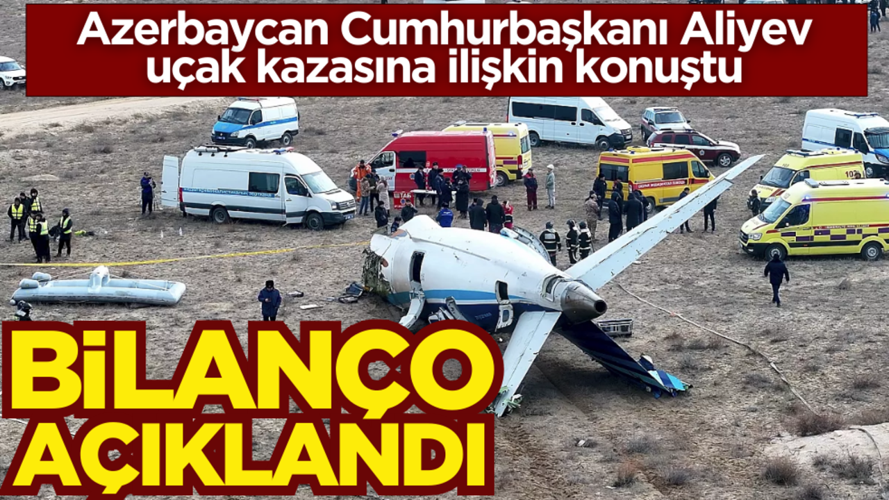 Azerbaycan yasta! Uçak kazasının bilançosu açıklandı