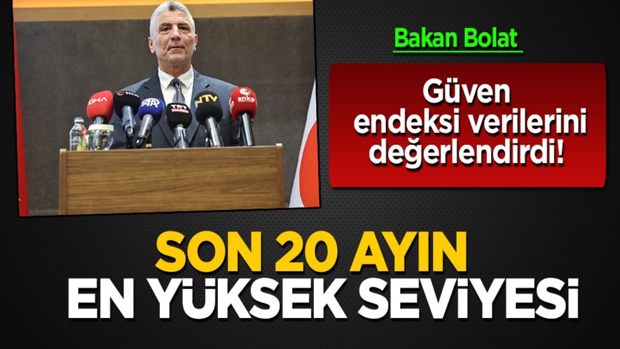 Bakan Bolat: Son 20 ayın en yüksek seviyesi! Şubat ayında arttı... Tüketici güveni belli oldu