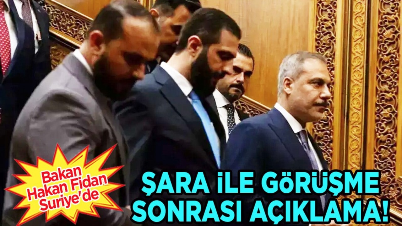 Bakan Fidan'dan Suriye'de Ahmed eş-Şara ile görüşme sonrası açıklama! Kritik ziyaret