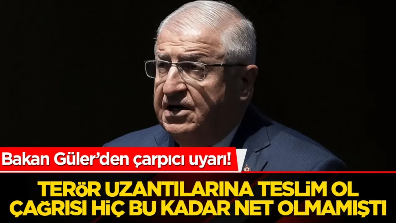 Bakan Güler’den çarpıcı uyarı! Terör uzantılarına teslim ol çağrısı hiç bu kadar net olmamıştı