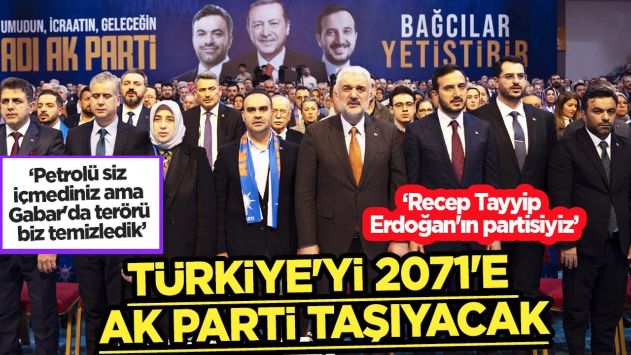 Bakan Kacır:  Türkiye'yi 2071'e AK Parti taşıyacak, petrolü siz içmediniz! Türkiye kararı!