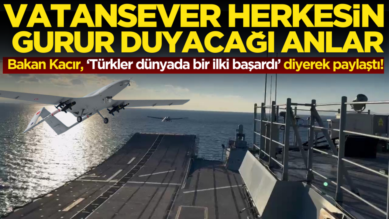 Bakan Kacır, ‘Türkler dünyada bir ilki başardı’ diyerek paylaştı!