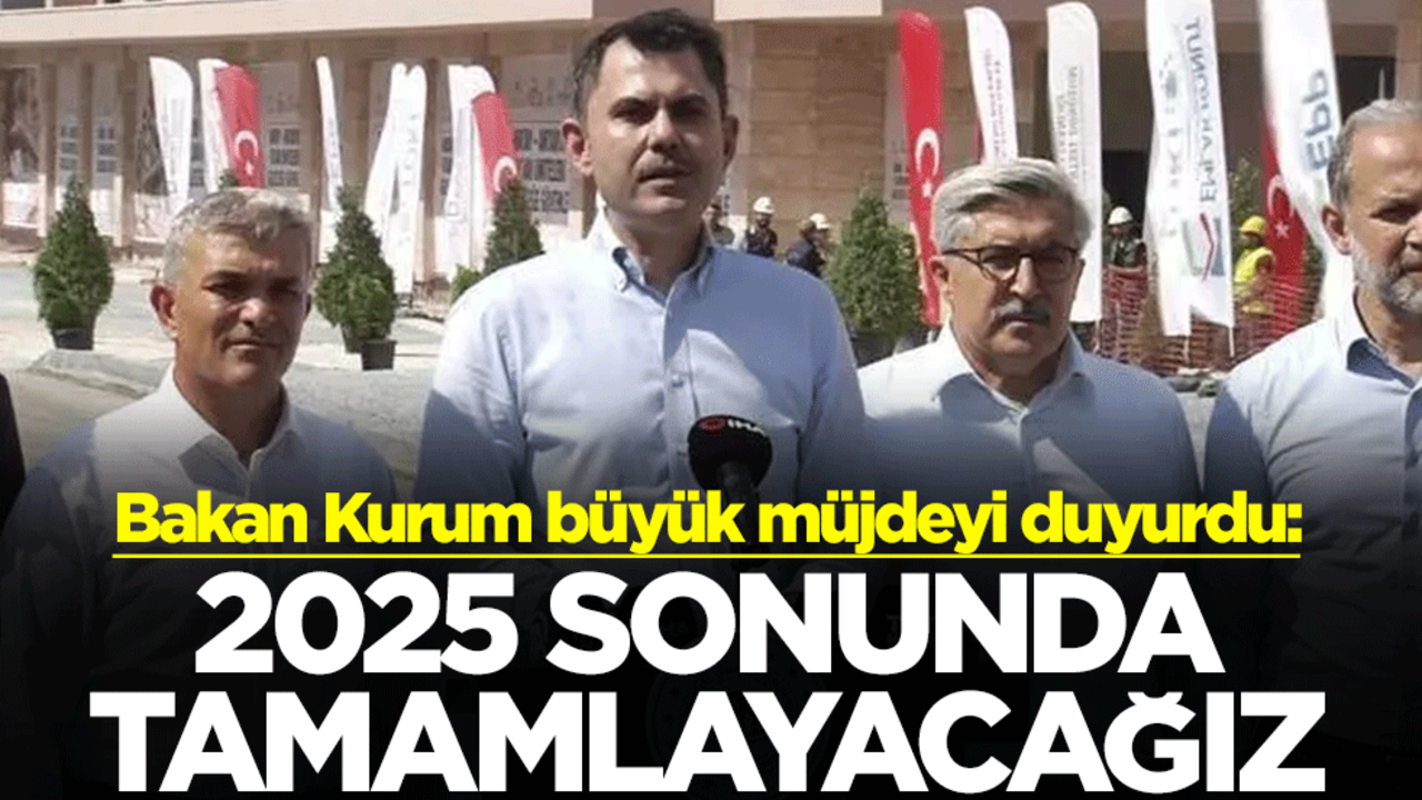 Bakan Kurum büyük müjdeyi duyurdu: 2025 sonunda 153 bin bağımsız bölümü tamamlayacağız