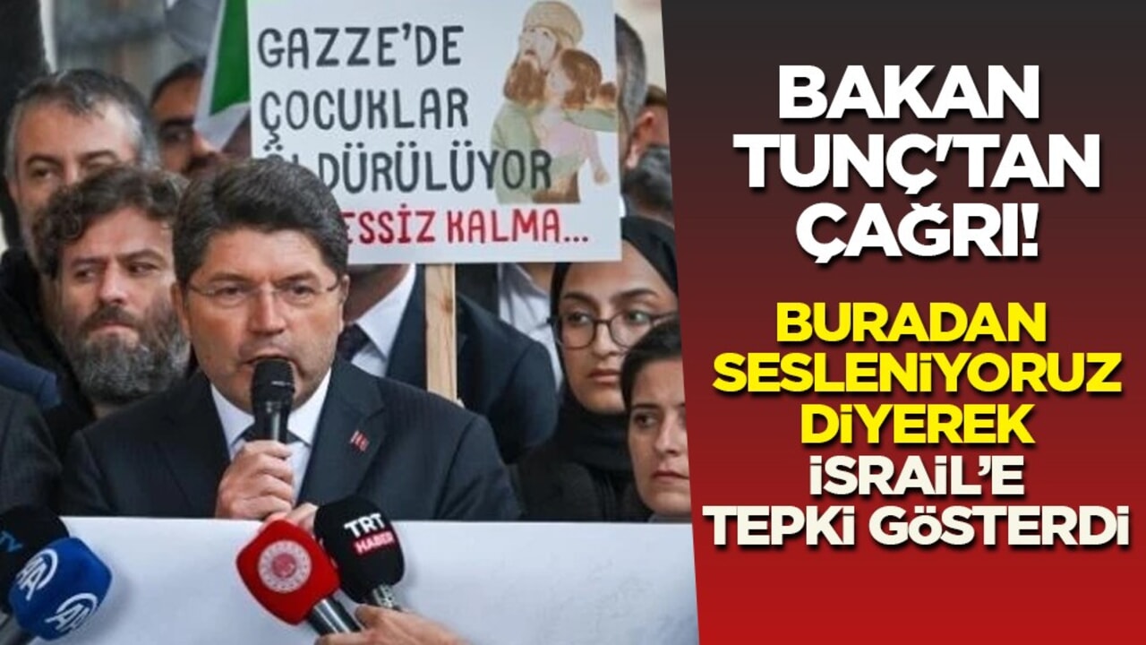 Bakan Tunç'tan çağrı: Sumud Filosu'nda alıkonulan aktivistlere ilişkin açıklaması! Son bulması çağrısı yaptı...