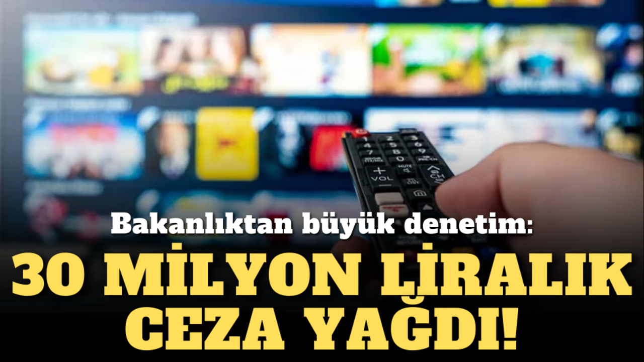 Bakanlıktan büyük denetim: O reklamlara 30 milyon liralık ceza yağdı!
