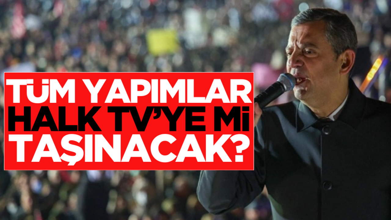 Bakanlıktan CHP’ye sert tepki: Tüm yapımlar Halk Tv'ye mi taşınacak?