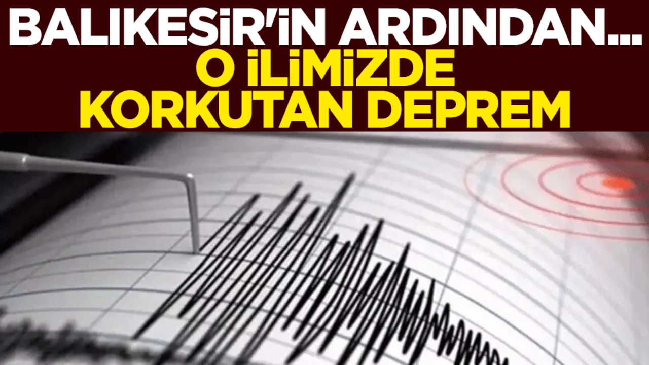 Balıkesir'in ardından Manisa'nın Kırkağaç ilçesinde deprem
