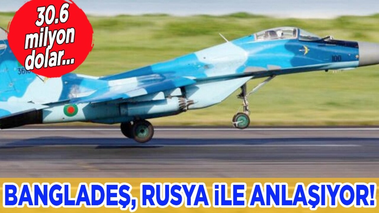 Bangladeş Rusya ile MiG-29 için anlaşıyor! 30.6 milyon dolar: Ruslar vazgeçmiyorlar